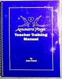anusara Yoga Teacher Training Manual