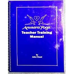 anusara Yoga Teacher Training Manual
