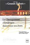 Le Changement climatique dans tous ses �tats