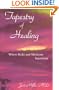 Tapestry of Healing