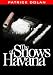 The Snows of Havana con Libri relativi al nominativo: 41K-BNNIuOL._SL75_