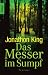 Das Messer im Sumpf