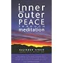 Inner and Outer Peace Through Mediation