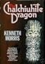 The Chalchiuhite Dragon: A Tale of Toltec Times