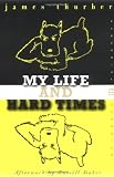 My Life and Hard Times