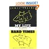 My Life And Hard Times