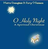 O Holy Night, A Spiritual Christmas