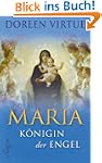Maria - K�nigin der Engel