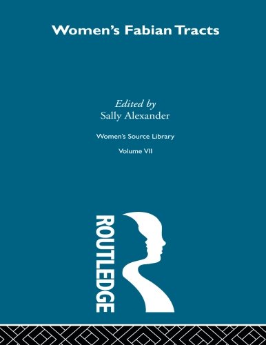 Women's Fabian Tracts (Women's Source Library)