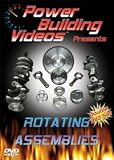 Power Building Video - Rotating Assemblies