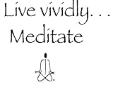 Women's Live Vividly...Meditate Short Sleeved Round Neck T-Shirt