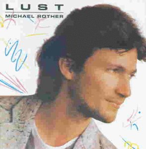 Michael Rother - lust - Zortam Music