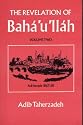 The Revelation of Baha Ullah: Adrianople, 1863-68 v. 2