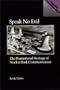 Speak No Evil: The Promotional Heritage of Nuclear Risk Communication (Praeger Series in Political Communication)