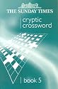The Sunday Times Cryptic Crossword: Bk.5