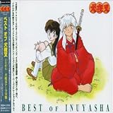Best of Inuyasha ~ Best of Inuyasha