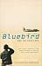 Search : Bluebird and the Dead Lake: The Classic Account of How Donald Campbell Broke the World Land Speed Record