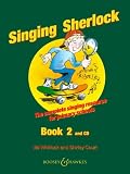 The Singing Sherlock: A Singing Resource for KS1 and KS2: v. 2 (Book & CD)
