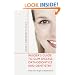 Insider�s Guide to Gum Disease, Orthodontics and Dentistry: What is not taught in dental school