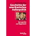 Geschichte der amerikanischen Au�enpolitik: Von 1917 bis zur Gegenwart