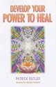 Develop Your Power to Heal