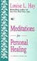Meditations for Personal Healing