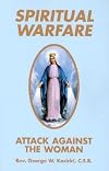 Spiritual Warfare: Attack Against the Woman