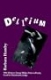 Delirium (Vassar Miller Prize in Poetry)