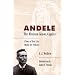 Andele, The  Mexican-Kiowa Captive: A Story of Real Life Among the Indians