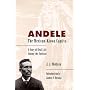 Andele,  The  Mexican-Kiowa Captive: A Story of Real Life Among the Indians