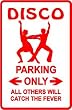 DISCO PARKING sign * street dance music hobby