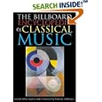 The Billboard Encyclopedia of Classical Music by  Stanley Sadie and Vladimir Ashkenazy
