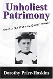 Unholiest Patrimony: Great is the Truth and it must Prevail ...