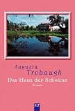 Das Haus der Schw�ne