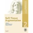 Procedures in Cosmetic Dermatology Series: Soft Tissue Augmentation with DVD (Procedures in... by Jean Carruthers and Alastair Carruthers