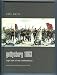 Books : Gettysburg 1863: High Tide of the Confederacy (Praeger Illustrated Military History)