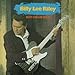 Billy Lee Riley, Blue Collar Blues, 発売中