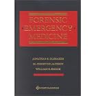 Forensic Emergency Medicine by Jonathan S. Olshaker, William S. Smock, and M. Christine, M.D. Jackson