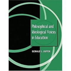 Philosophical and Ideological Voices in Education