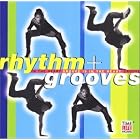 Rhythm + Grooves: Groove Is in the Heart by Various Artists