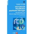 Internationale Klassifikation psychischer St�rungen: ICD-10 Kapitel V (F). Klinisch-diagnostische Leitlinien