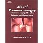 Atlas of Phonomicrosurgery & Other Endolaryngeal Procedures for Benign & Malignant Disease