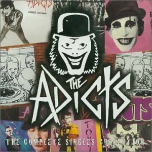 The Adicts - It
