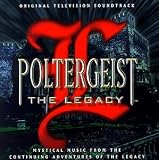 Poltergeist: The Legacy - Original Television Soundtrack