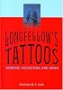 Longfellow's Tattoos: Tourism, Collecting, And Japan
