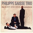 Body and Soul by Philippe Acoustique Trio Saisse