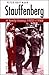 Books : Stauffenberg: A Family History, 1905-1944