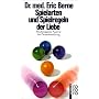 Spielarten und Spielregeln der Liebe: Psychologische Analyse der Partnerbeziehung