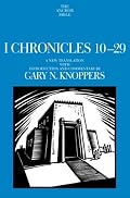 I Chronicles 10-29: A New Translation with Introduction and Commentary By (Anchor Bible)