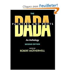 The Dada Painters and Poets: An Anthology